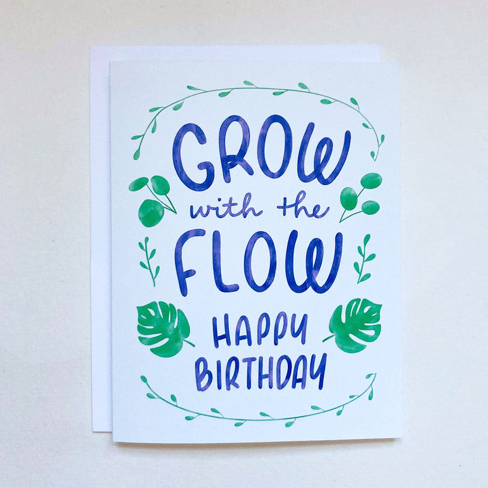 Grow with the Flow