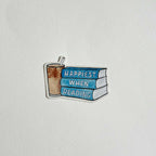 Coffee and Books Sticker Happiest when Reading