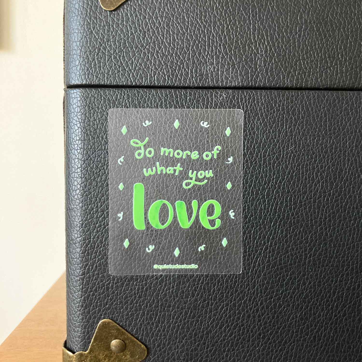 Do More of What You Love