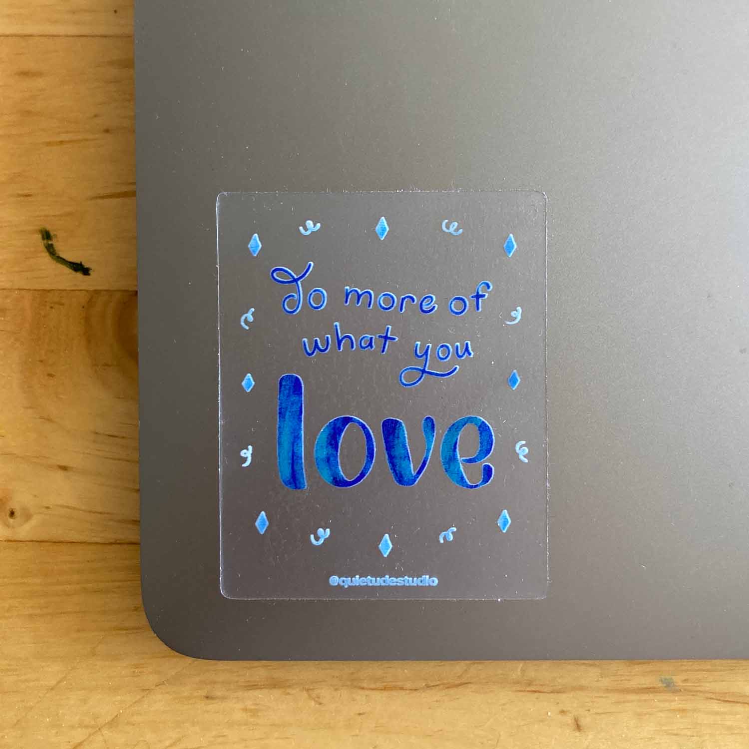 Do More of What You Love