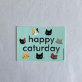 Happy Caturday Sticker