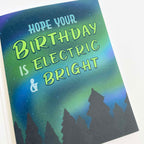 Hope your birthday is electric and bright Birthday Card