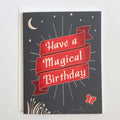 Have a Magical Birthday Card